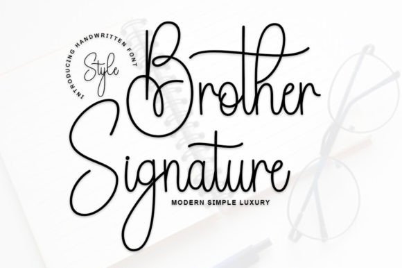 Brother Signature Font: A Designer’s Campaign Review
