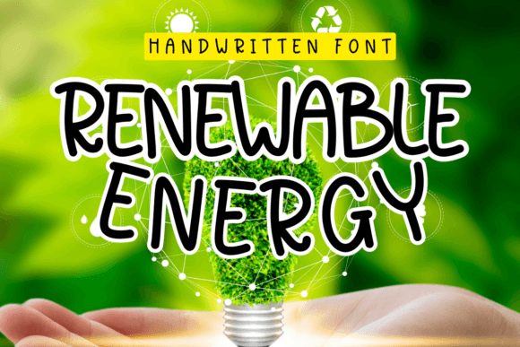 Renewable Energy Font: A Campaign Design Review